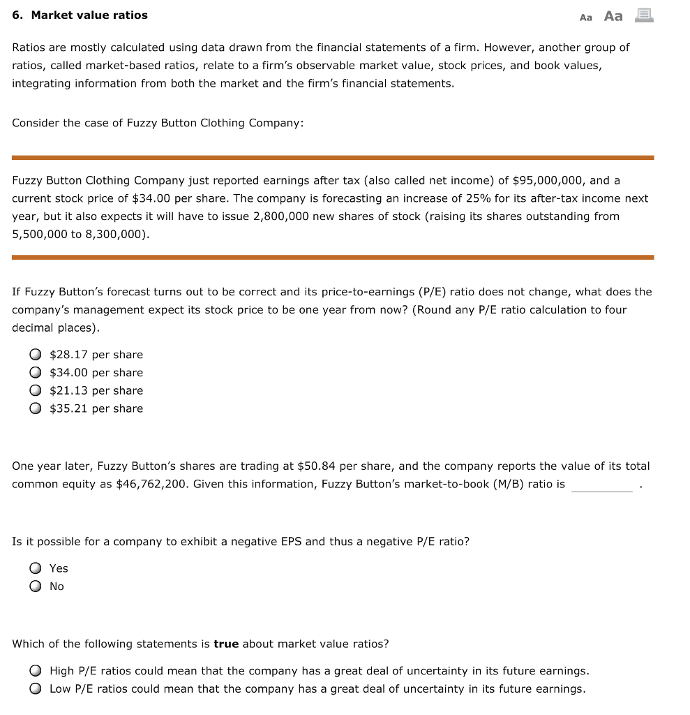  6. Market value ratios Aa Aa Ratios are mostly calculated using
