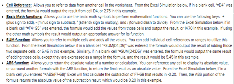 Please follow instructions, ONLY enter CELL REFERENCES and FORMULAS in the provided