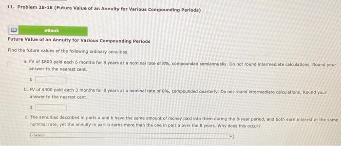 eleven Dropdown answer 11. Problem 28-18 (Future Value of an Annuity for