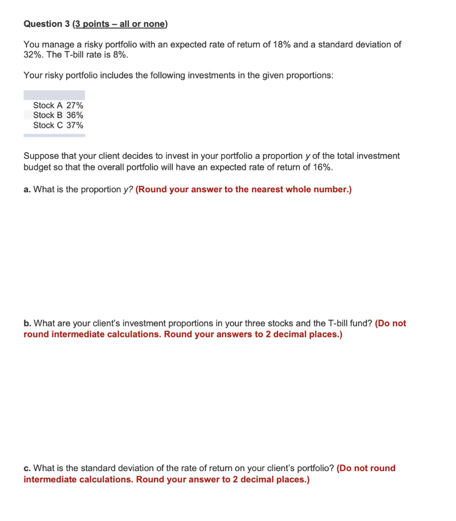 Question 3 ( 3 points - all or none) You manage