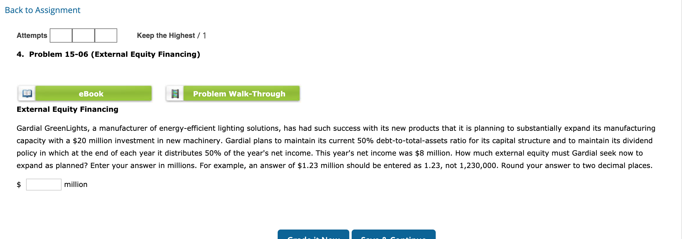  Back to Assignment Attempts Keep the Highest / 1 4. Problem