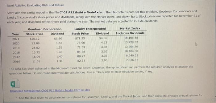  Excel Activity: Evaluating Risk and Return Start with the partial model
