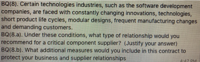  BQ(8). Certain technologies industries, such as the software development companies, are