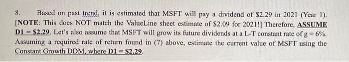  8. Based on past trend, it is estimated that MSFT will
