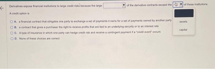first drop down answer options are a: Notional amounts b: Market value