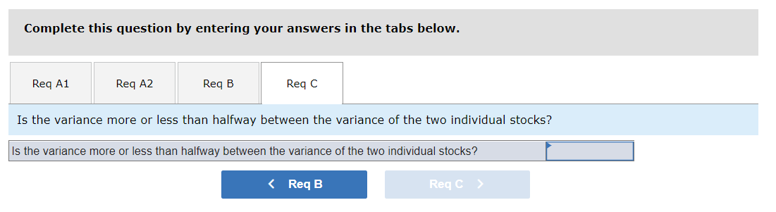 of each stock. a-2. Which stock is riskier if held on its