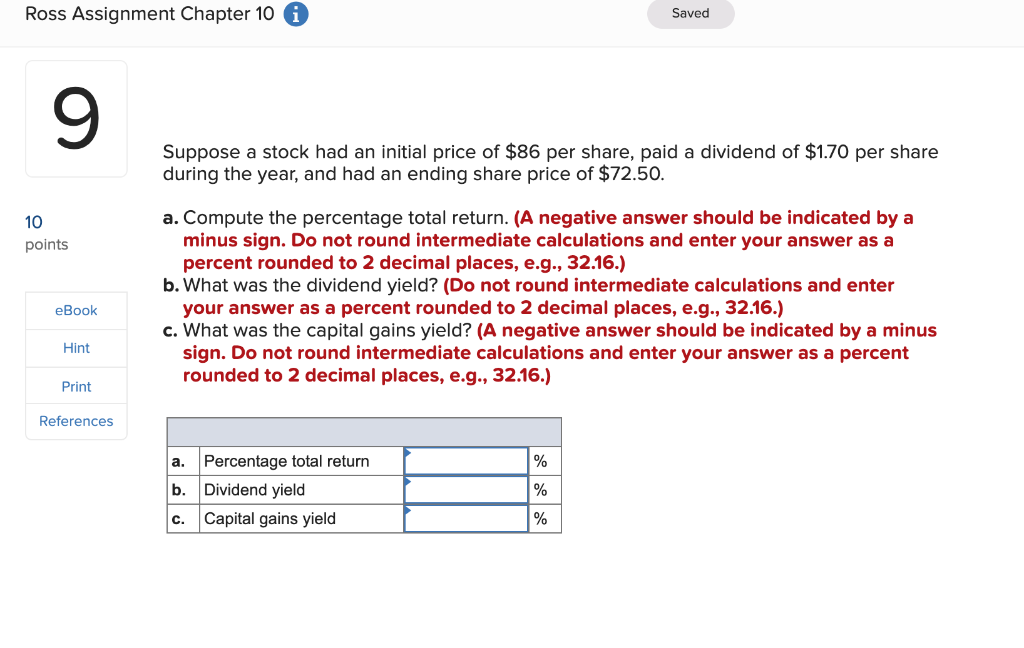 Ross Assignment Chapter 10 Saved 9 9 Suppose a stock had