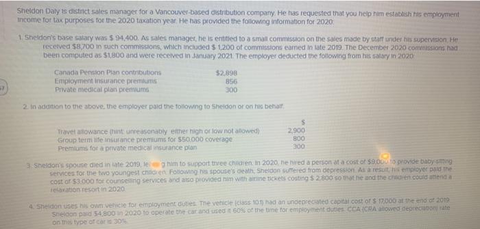  Sheldon Daly is district sales manager for a Vancouver-based distribution company.