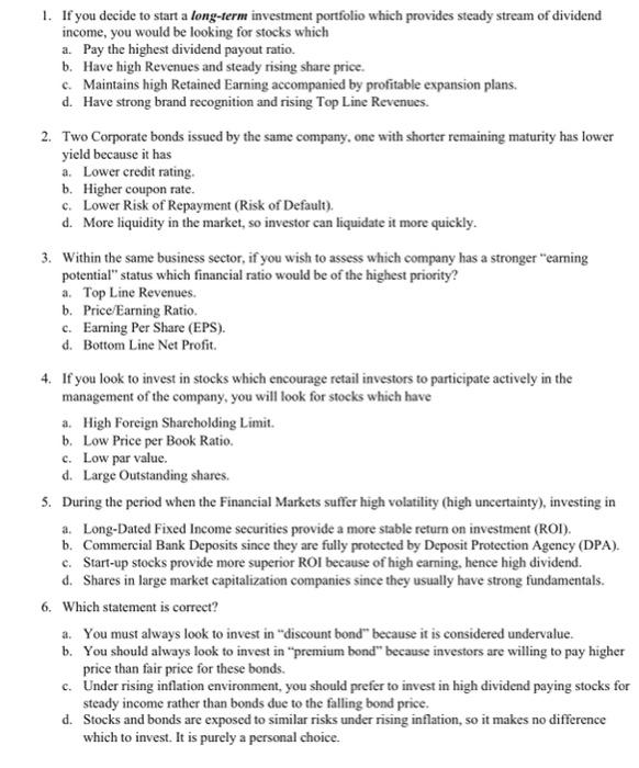 multiple choice question 1. If you decide to start a long-term investment