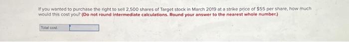 for March 15, 2019 If you wanted to purchase the right to