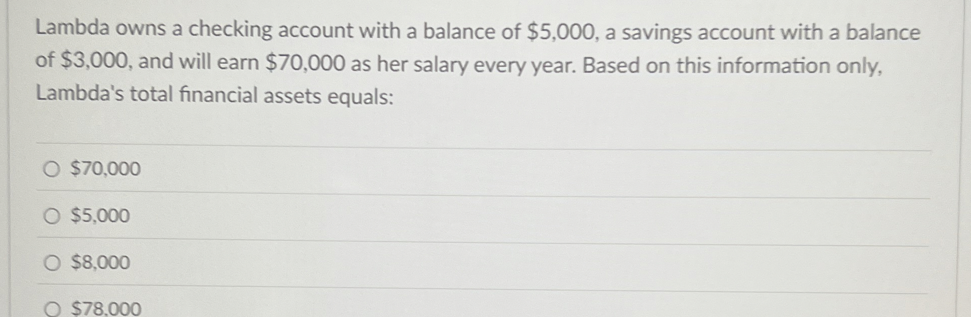  Lambda owns a checking account with a balance of $5,000, a