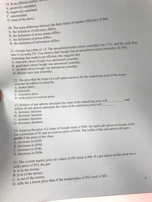  Please answer 20-25. Thank you 19. In an efficient markel, l