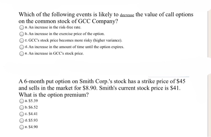  Which of the following events is likely to decrease the value