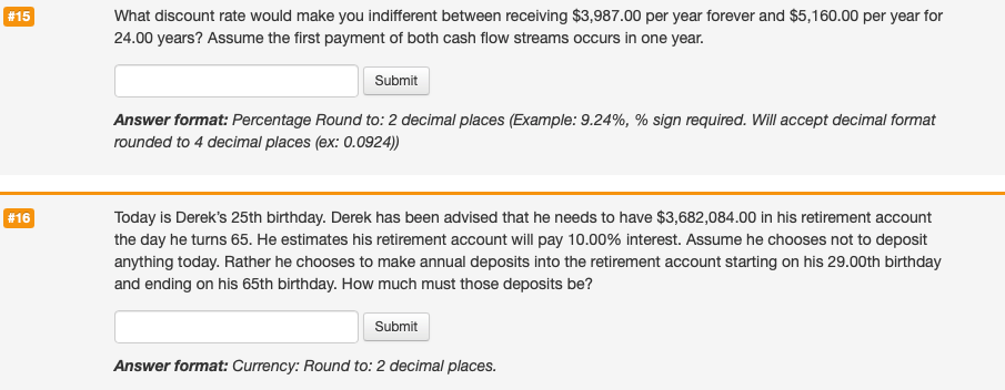 #15 What discount rate would make you indifferent between receiving $3,987.00