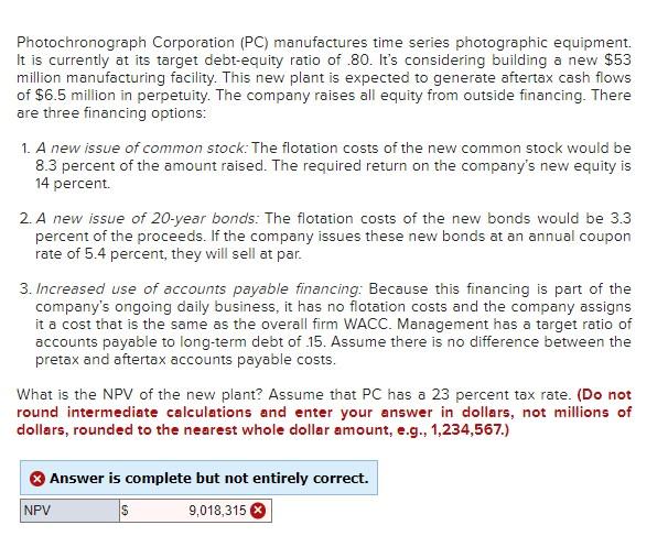I tried inputting 9,018,315 as the answer and it was incorrect