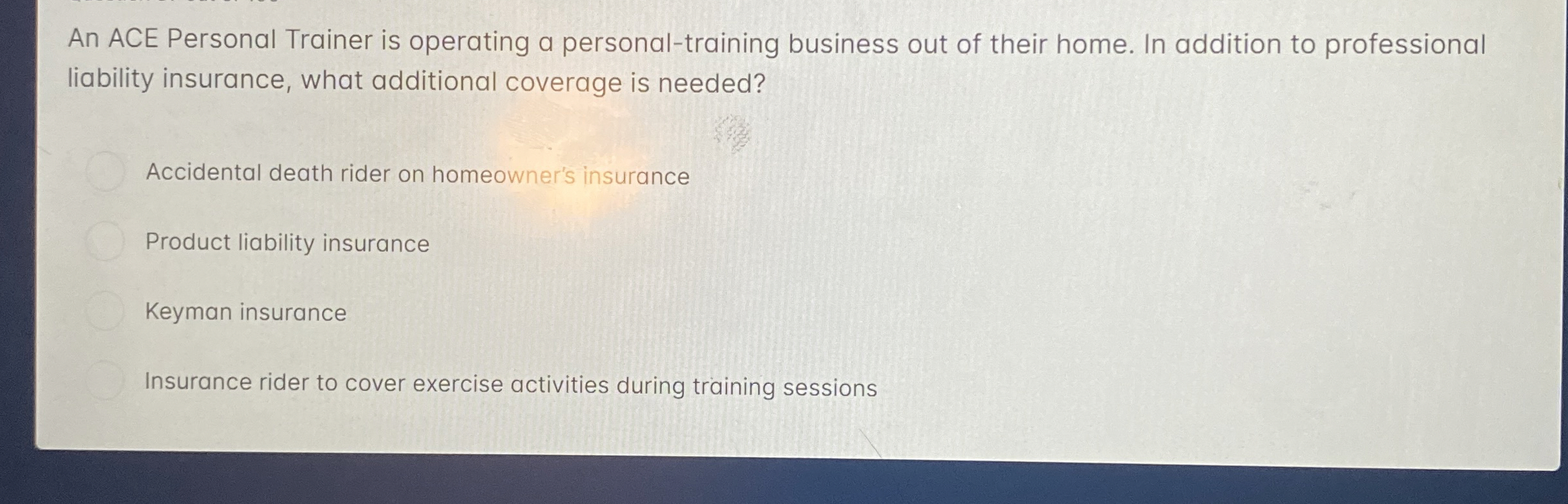 An ACE Personal Trainer is operating a personal-training business out of