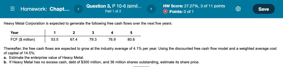 = Homework: Chapt... Question 3, P 10-6 (simil... Part 1 of
