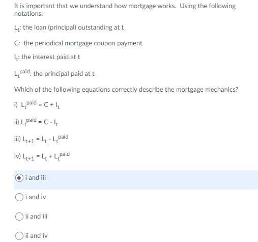  It is important that we understand how mortgage works. Using the