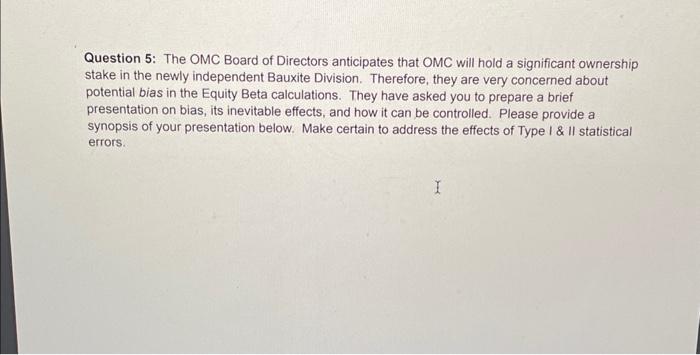 answer question 5 using the answers from questions 3 and 4 and