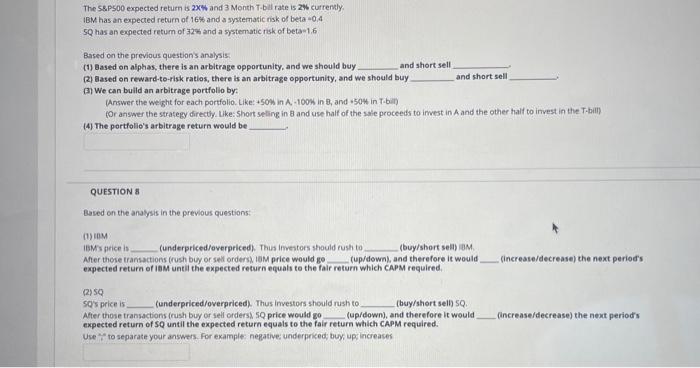 variables = 6 The S&P500 expected return is 2x% and 3 Month