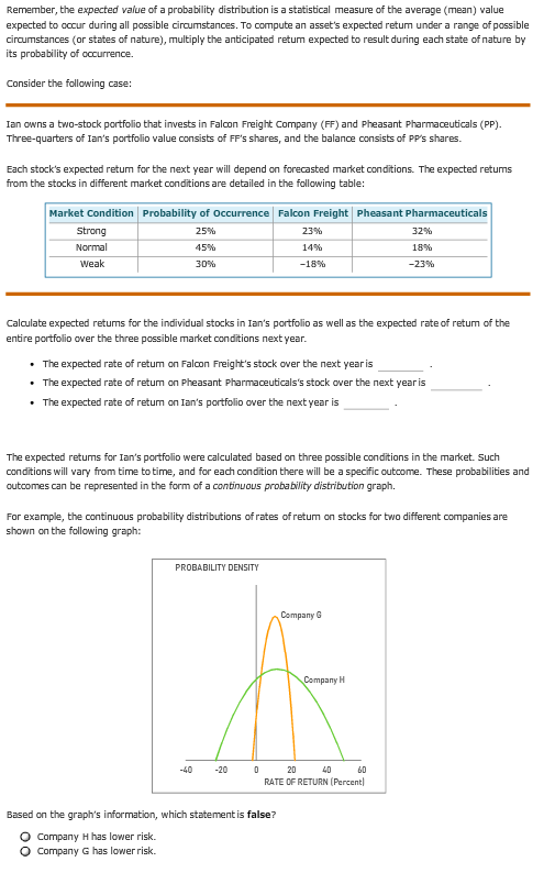 Remember, the expected value of a probability distribution is a statistical
