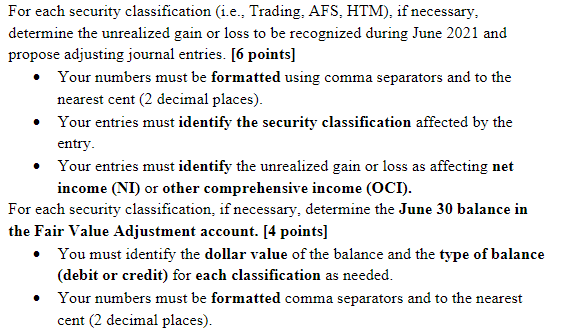  For each security classification (i.e., Trading, AFS, HTM), if necessary, determine