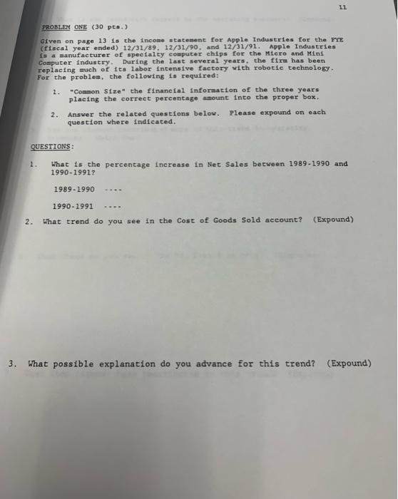  11 PROBLEM ONE (30 pts.) Given on page 13 is the