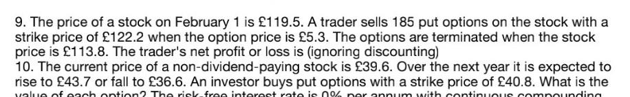 please do questions 9 correctly will upvote 9. The price of