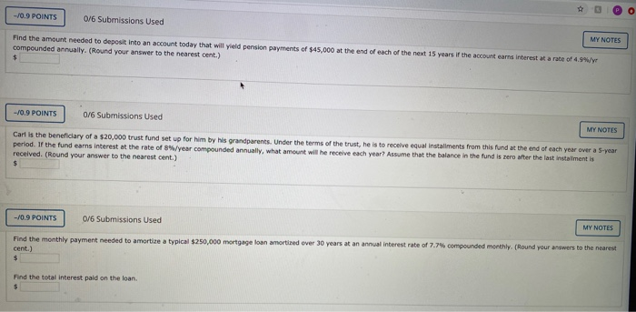  would really appreciate the help on these. -10.9 POINTS 0/6 Submissions