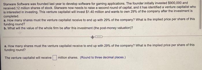  Starware Software was founded last year to develop software for gaming