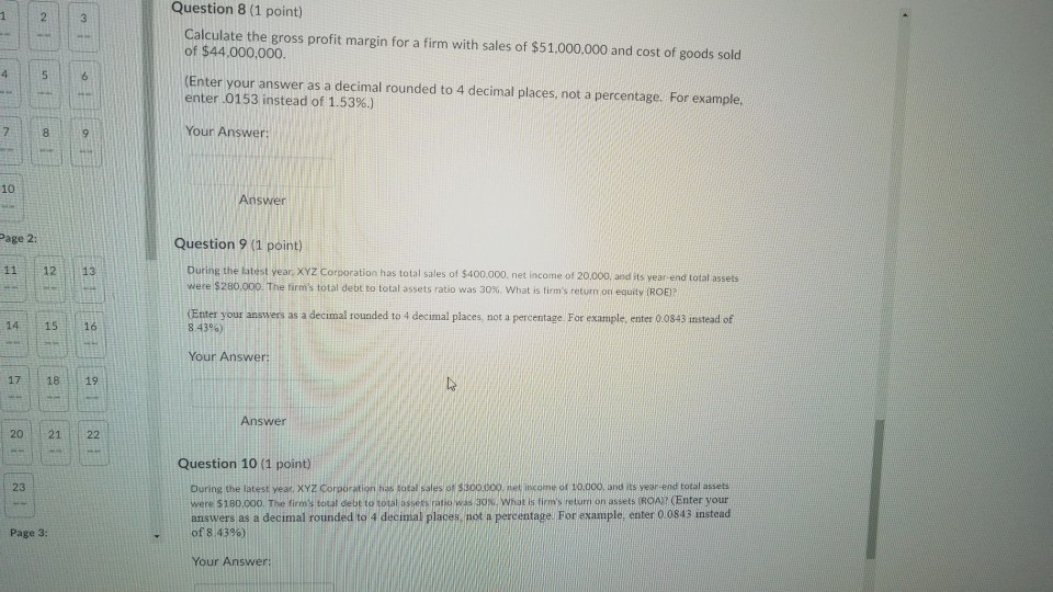 help with all please Question 8 (1 point) Calculate the gross profit