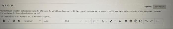  please use excel QUESTION 1 10 points Save A Our campus