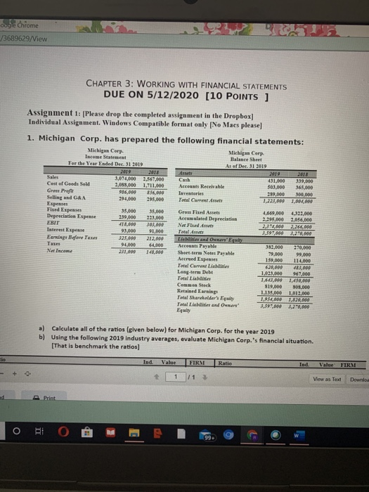 WITH FINANCIAL STATEMENTS DUE ON 5/12/2020 10 POINTS Assignment. Per cont r