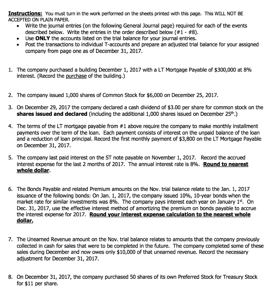 for each account affected by a journal entry. Write in the unadjusted