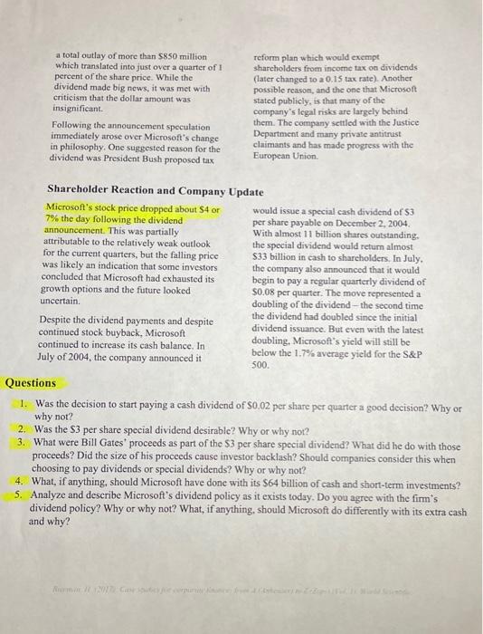 to Have (2004) Strategic Overview Microsoft announced at the annual shareholders meeting