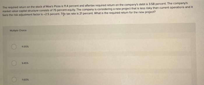 another possible answer choice is 6.60% or 6.95% The required return on