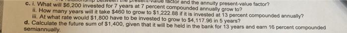  pieseit-Value factor and the annuity present-value factor? c. I. What will
