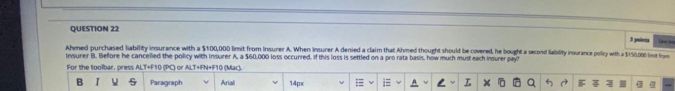 a $100,000 limit from Insurer A. When Insurer A denied a claim