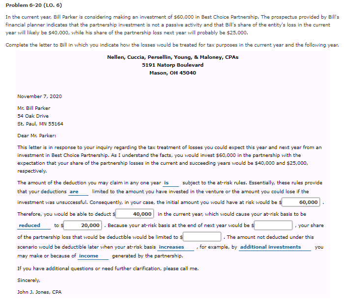 Problem 6-20 (LO. 6) In the current year, Bill Parker is