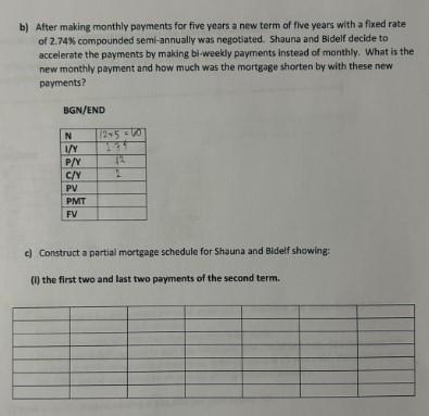 b) After making monthly payments for five yesrs a new term