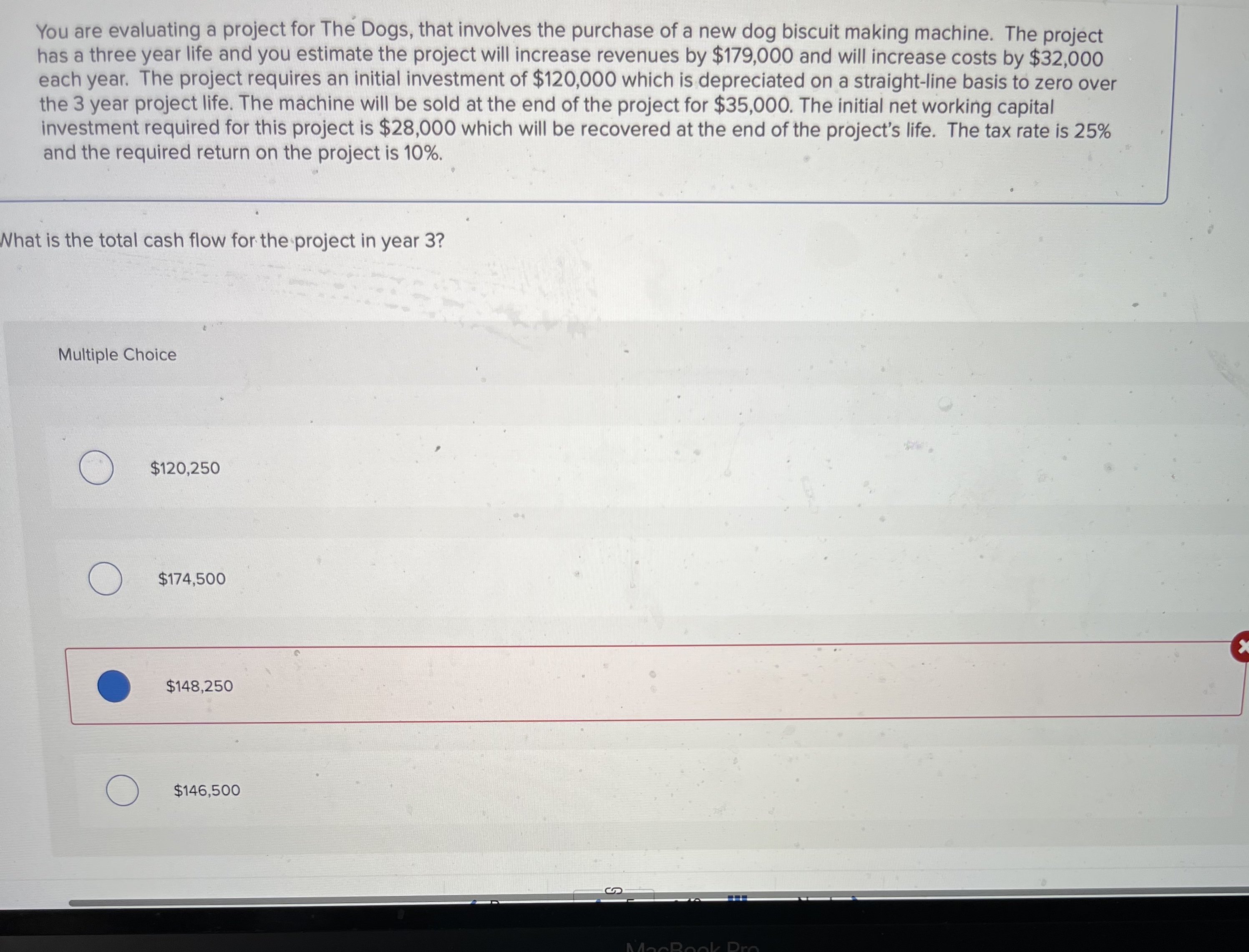 You are evaluating a project for The Dogs, that involves the