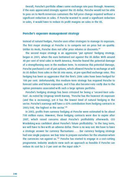 of the dollar can be traced back to heavy financial losses incurred