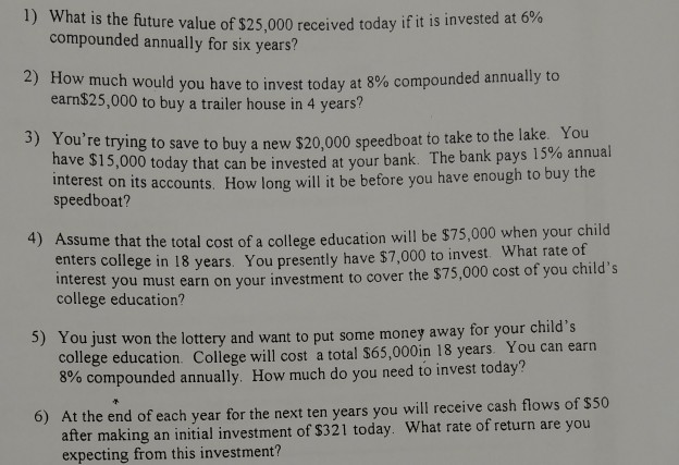 Solve the following problems Using Financial. Calculator 1) What is the future