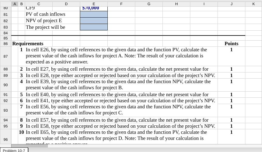 following table, and indicate whether each is acceptable. 4 5 Project A