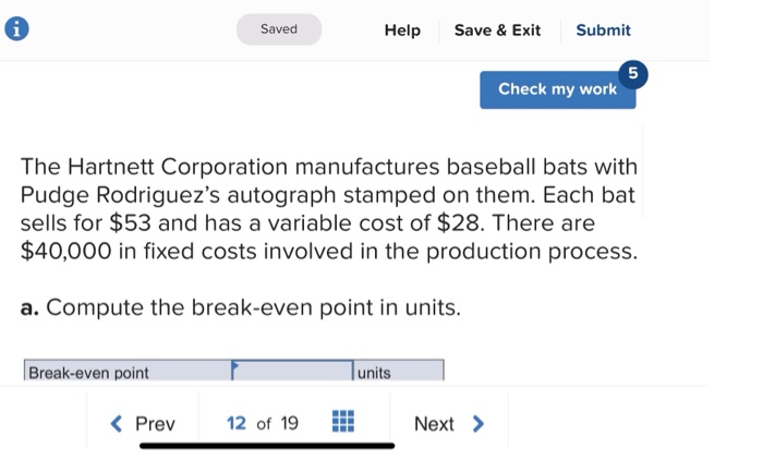  Saved Help Save & Exit Submit 5 Check my work The
