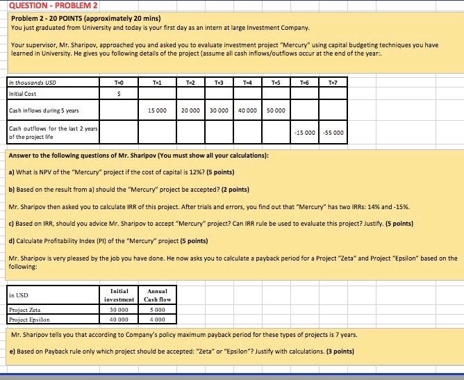 urgent!! QUESTION - PROBLEM 2 Problem 2-20 POINTS (approximately 20 mins) You