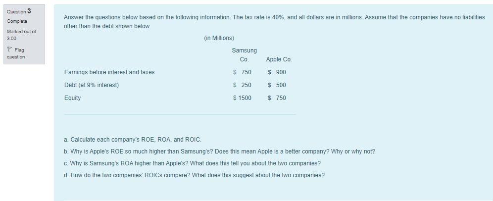  Answer the questions below based on the following information. The tax
