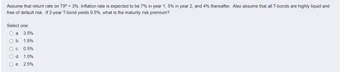  Assume that return rate on TIP = 3%. Inflation rate is