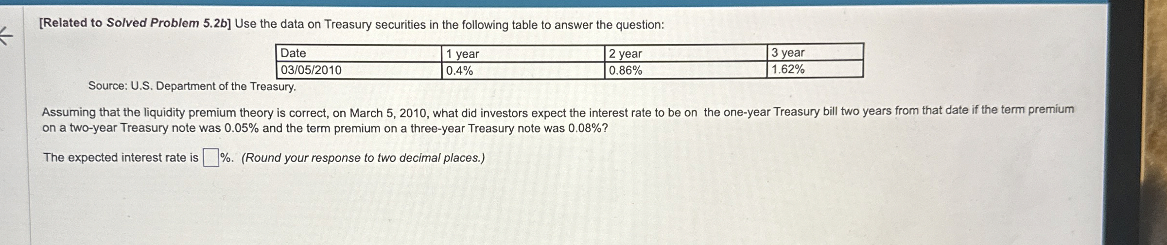  [Related to Solved Problem 5.2b] Use the data on Treasury securities