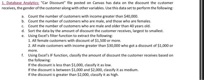  Database Analytics: "Car Discount" file posted on Canvas has data on